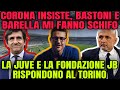 CORONA vs BASTONI E BARELLA! JUVENTUS RISPONDE MALE AL TORINO!