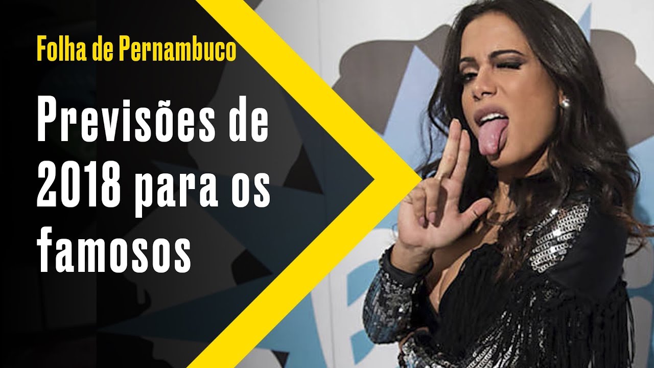 [PERSONA] Previsões 2018 para os famosos por Magno Franco pernambuco map