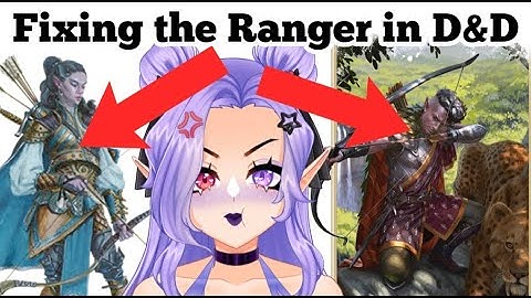 Fixing the 2024 Ranger in D&D