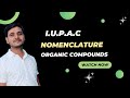 Iupac nomenclature of organic compounds