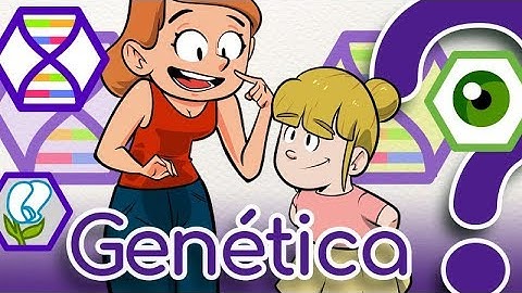 ¿Por qué nos parecemos a nuestros papás? La Genética 🧬
