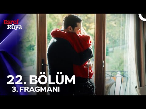 Eşref Rüya 22 Bölüm 3 Fragmanı Buyur Bakalım Nisan TEK