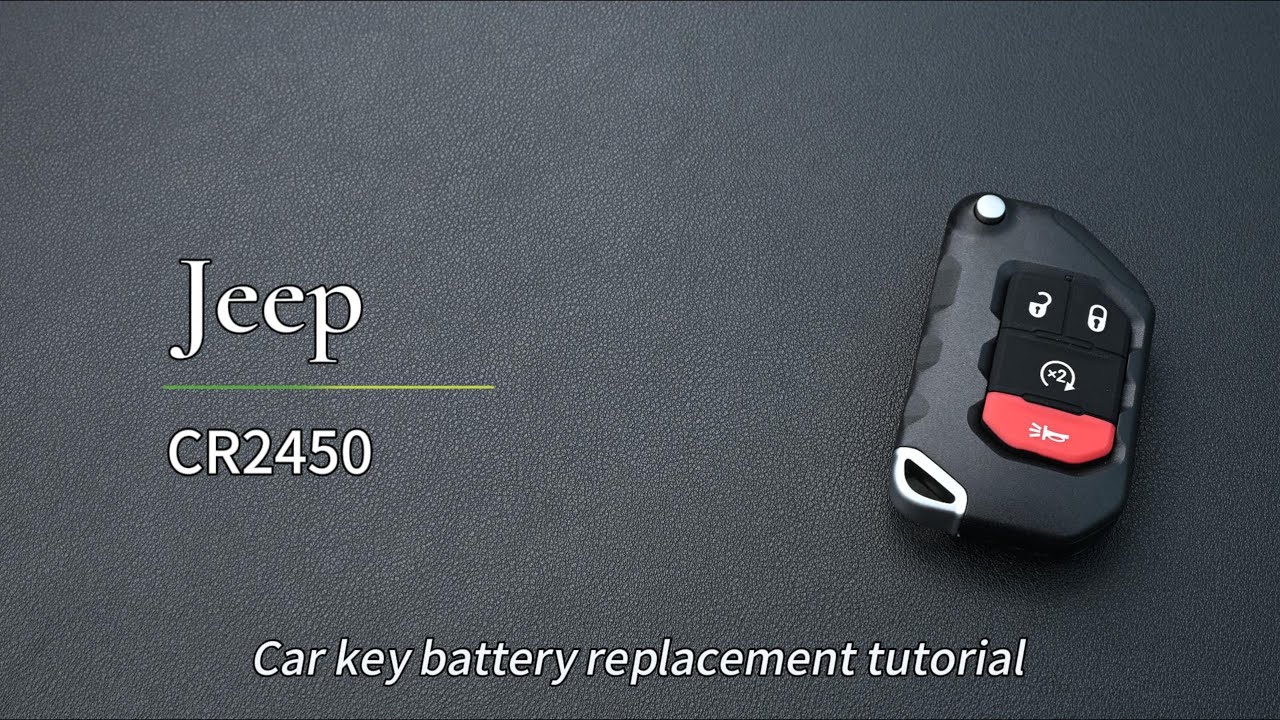 Keyless Entry Battery Change Replace Jeep key battery CR2450 keyless entry remote OHT1130261 ...