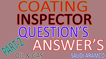 Coating Inspector Interviews Questions & Answers Part#2 | Bilal EduInfo