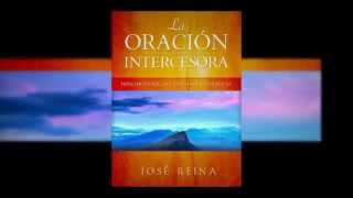 Libro: La Oración Intercesora -  Principios para una vida de oración eficaz