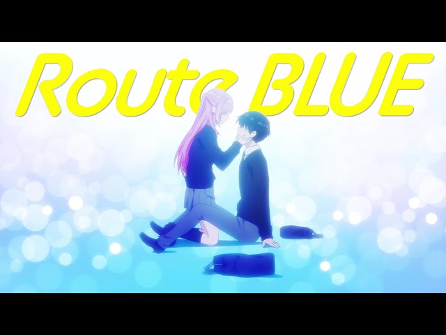可愛いだけじゃない式守さん」MV for “Route BLUE” - YouTube