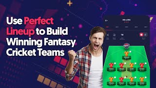 How to use Perfect Lineup to build wining fantasy cricket teams | Grand league & mini league teams screenshot 4