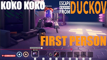 Escape From Duckov Killing Koko Koko In First Person View - GogetaSuperx