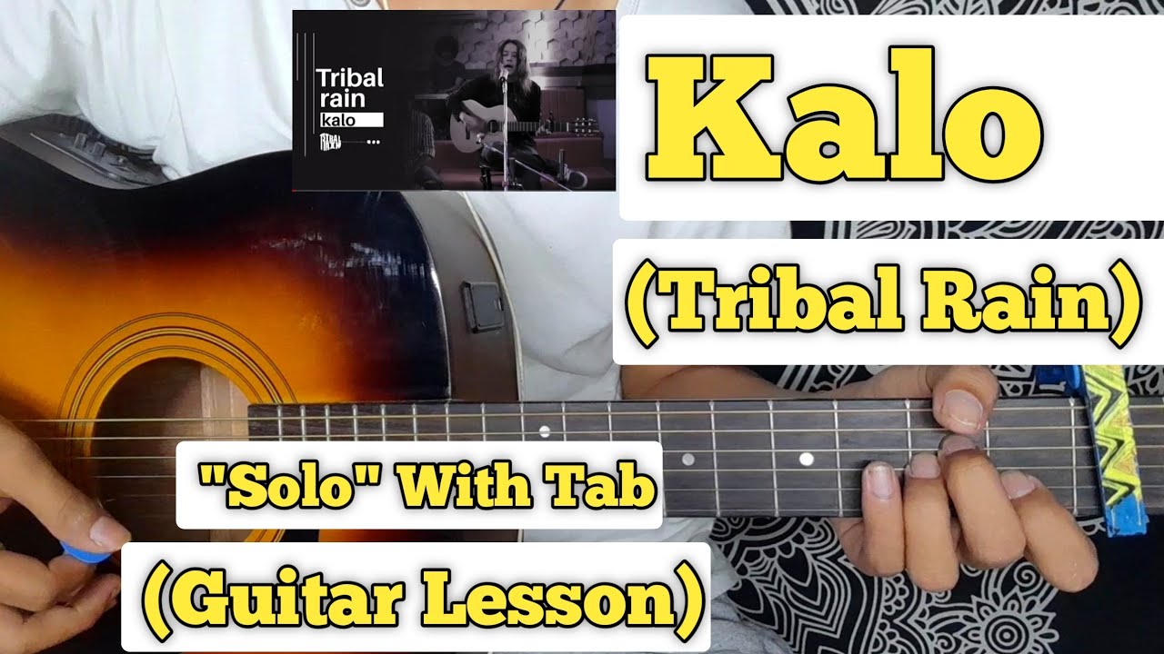 Kalo Tribal Rain Guitar Solo Lesson With Tab YouTube