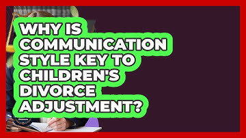 Why Is Communication Style Key To Children