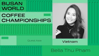 Bella Thu Pham, Vietnam | 2024 World Barista Championship | Round One
