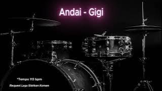 Andai - Gigi ( Drumless Song ) with click