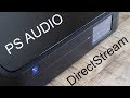 Smooth Operator : PS Audio DirectStream DAC