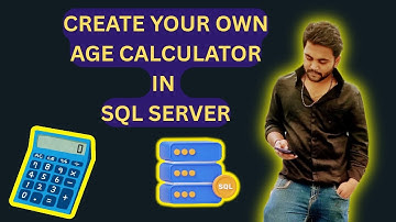 Age Calculator Video || Construct your own age calculator using SQL Server || Find Out age today