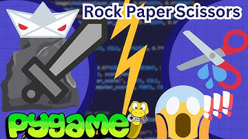 PyGame Rock Paper Scissors Tutorial in Python