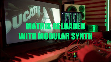 Matrix Reloaded / modular synth soundtrack /Rings//Bloom//Plaits//Beads//Morphagene//Befaco//