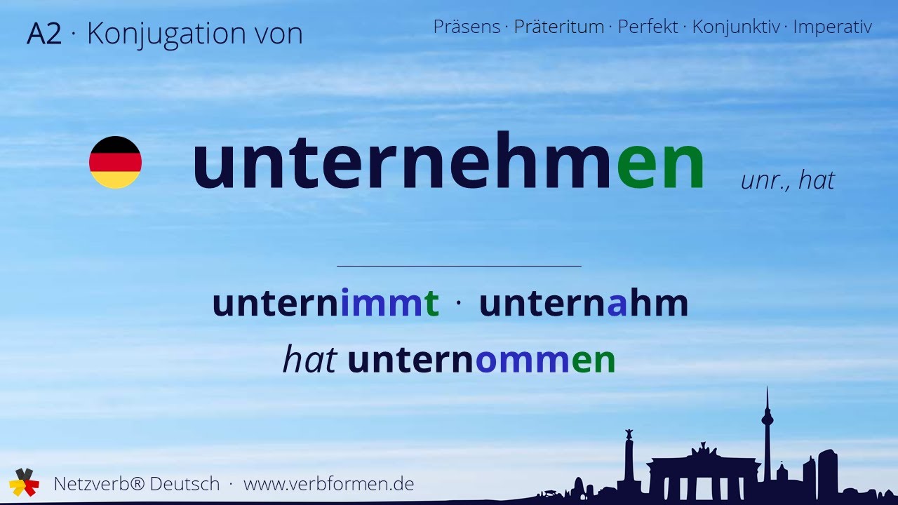 Konjugation Verb Unternehmen Alle Zeitformen Lernvideo Ubersetzung Tutorial Youtube