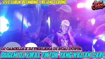 DJ IPAN CEBOL LIVE PERFORMANCE LUBUK BELIMBING 1 REJANG LEBONG❗DJ CAMELIA X DJ TERLENA DI BUAI DUSTA