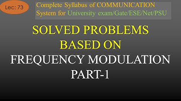 Solved Problem based on Frequency Modulation Part 1 | COM SYS | R K Classes | Hindi | Lec 73 |