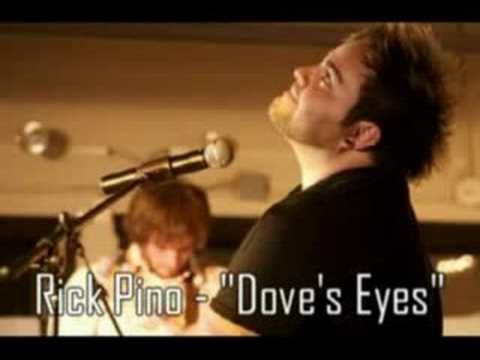 Rick Pino - "Dove's Eyes"