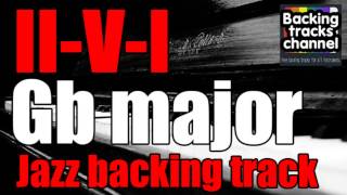 Jazz Backing Track in Gb | II-V-I Sequence chords