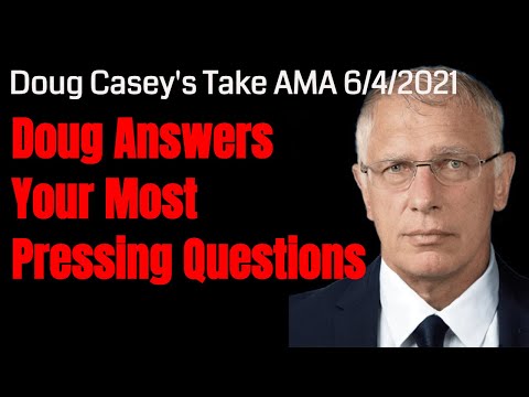 Doug Casey's Take
