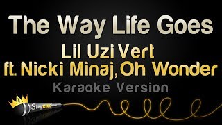 lil uzi vert oh wonder ft nicki minaj the way life goes remix karaoke version