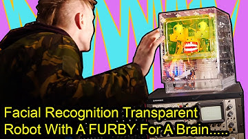 FACIAL RECOGNITION ROBOT WITH A FURBY BRAIN