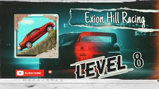 Exion Hill Racing | Level 8 | Exion 2022 | Android Game | Racing Game | screenshot 4
