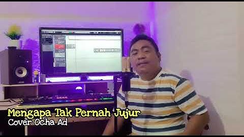 MENGAPA TAK PERNAH JUJUR - PANCE F. PONDAANG | OCHA AD {COVER MUSIC VIDEO}
