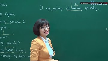 [Moon.vn] - Cô Vũ Mai Phương -Thì Quá Khứ Tiếp Diễn+Quá Khứ Hoàn Thành+Quá Khứ Hoàn Thành Tiếp Diễn