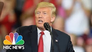 President Donald Trump Holds 'Make America Great Again' Rally In Montana | NBC News
