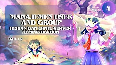 Cara Membuat User dan Group : Mengelola User dan Group di Linux!!🐧