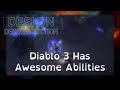 Design Deconstruction: Diablo 3 Has Awesome Abilities