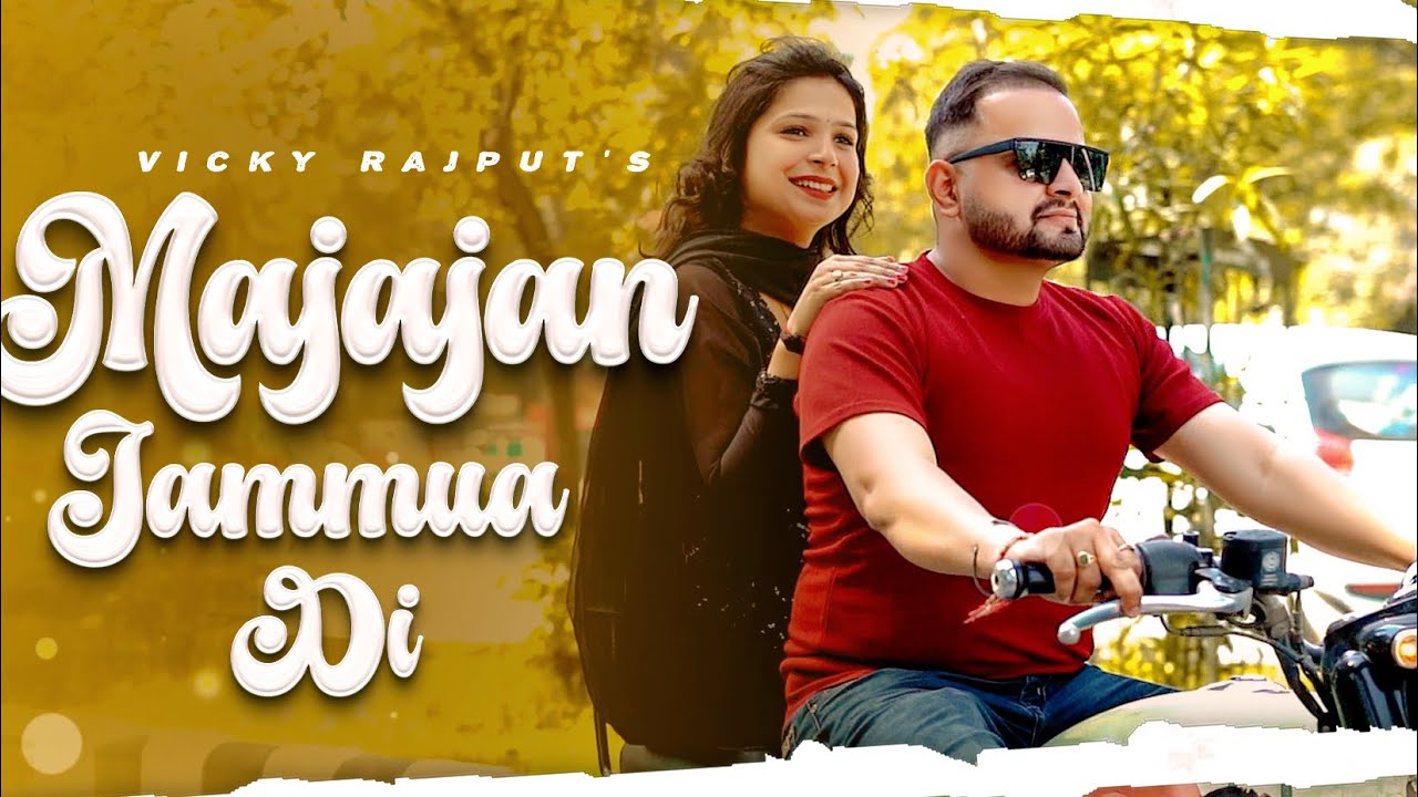 Majajan Jammua Di   Official Dogri Song  Vicky Rajput  Rahul Dutta  ARJProductions