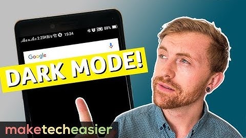 How to Enable the Dark Theme on Any Android Phone