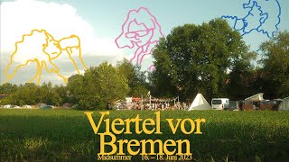 Viertel vor Bremen - Midsummer Festival 2023 Aftermovie