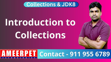 Introduction to Collections Framework | Ameerpet Technologies | By Srinivas