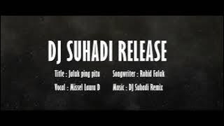 Download lagu JALUK PING PITU - MISSEL LAURA D ( DJ SUHADI RELEASE )