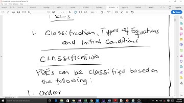Classification of Partial Differential Equations (PDEs)