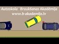 Параллельная парковка на проезжей части - Autoskola &quot;Braukšanas Akadēmija&quot; www.b-akademija.lv