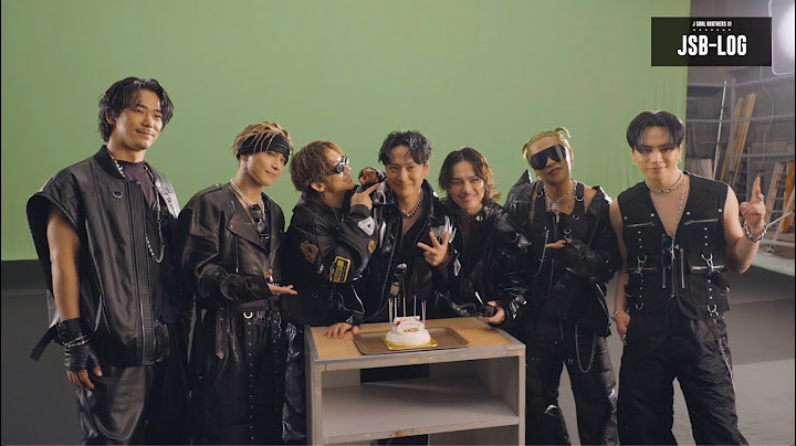 ［JSB-LOG］BLAZE MV Shooting / 三代目 JSOUL BROTHERS