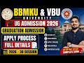 UG Admission 2026 | Graduation Admission 2026-30 Session Apply Details | BBMKU & VBU UNIVERSITY
