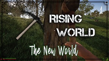 Rising World - ep1 - The New Beta World
