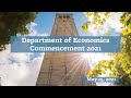 UC Berkeley Economics Commencement 2021