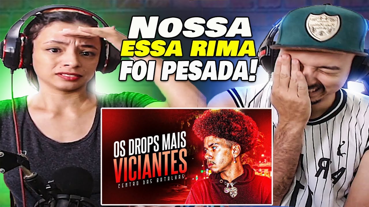 os DROPS no BEAT MAIS SATISFATÓRIOS! [ REACT WALLZITU E CAMILA ]
