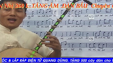 DẠY ĐÀN NGUYỆT p3, 1 bai 10  CHO NGƯỜI DỐT CỰC DỐT CƠ BẢN 1