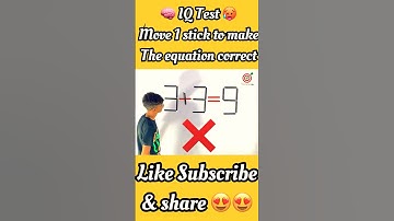 IQ Test 🤯 | move one stick to make the equation correct🥵#shorts #viral #trending