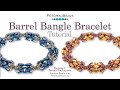 Barrel Bangle Tutorial- DIY Jewelry making Tutorial by PotomacBeads