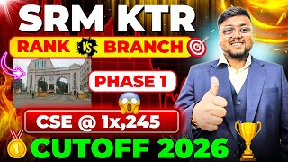 SRMJEEE Result 2026 out 🥳 | SRM KTR Cutoff | SRM Counselling Process 2026 | SRM Choice Filling 2026
